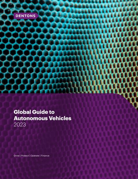 Dentons Global Guide To Autonomous Vehicles