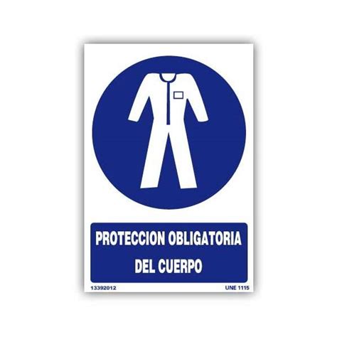 Señal Protección Obligatoria Del Cuerpo