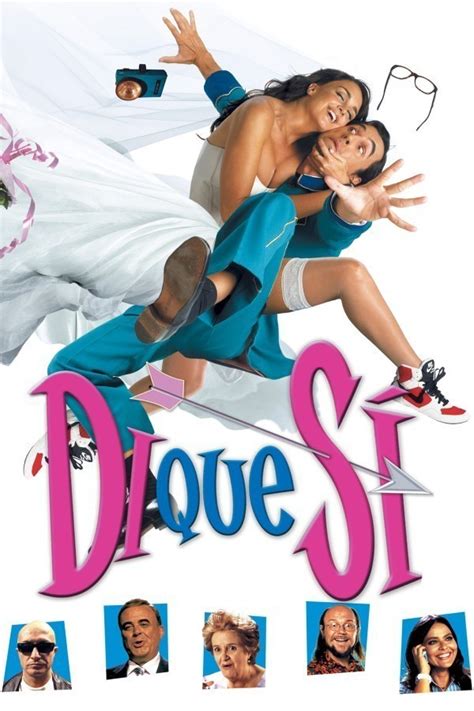 Di Que Si (Film - 2004)