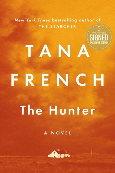 The Hunter A Novel Signed B N Exclusive Book 9780593832424 Super