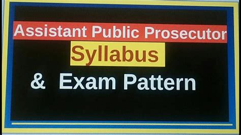 Assistant Public Prosecutor Syllabus And Exam Pattern Youtube