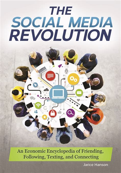 Social Media Revolution The An Economic Encyclopedia Of Friending