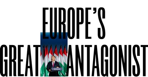 Trump S Victory And Brexit Have Emboldened Hungary S Prime Minister To