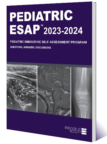 Pediatric Endocrine Self Assessment Program 2023 2024 Online Only