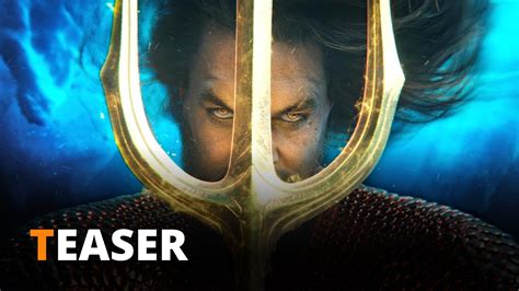 AQUAMAN E IL REGNO PERDUTO 2023 Teaser Trailer Italiano Del