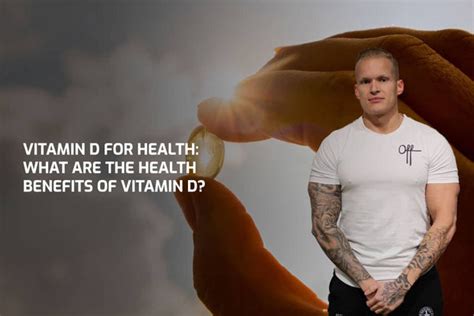 What are the health benefits of Vitamin D? | Engage®