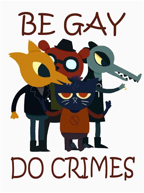Night In Thhe Woods Be Gay Do Crimes Nitw Essential T Shirt By Kubo Kubo Redbubble