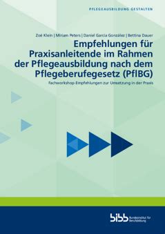 Bibb Empfehlungen F R Praxisanleitende Im Rahmen Der Pflegeausbildung