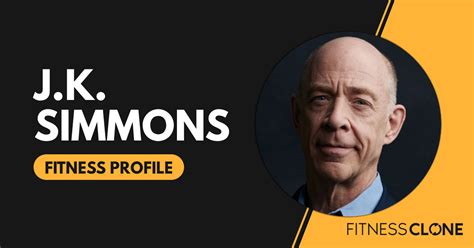 J.K. Simmons Workout Routine and Diet Plan