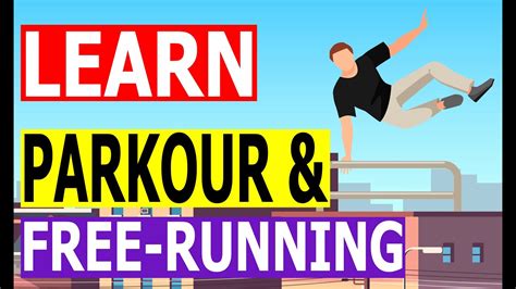 🏃‍♀️ 🧗‍♂️ Parkour And Freerunning Learn Parkour Freerunning Tips