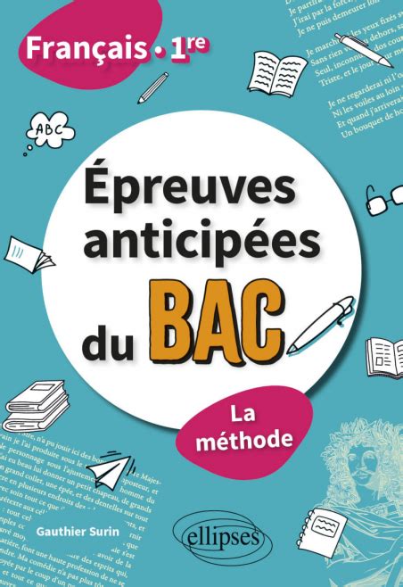 Français Première Épreuves anticipées du bac La méthode