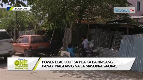 One Western Visayas Power Blackout Sa Pila Ka Bahin Sang Panay