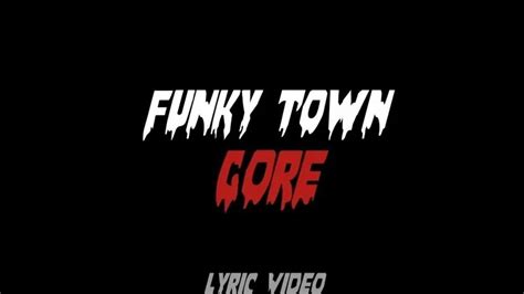 xixal xd Funky Town Gore Official Lyric Video Смотреть онлайн в