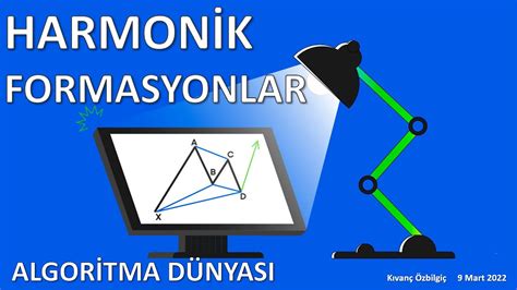 ALGORİTMA DÜNYASI 41 HARMONİK FORMASYONLAR YouTube