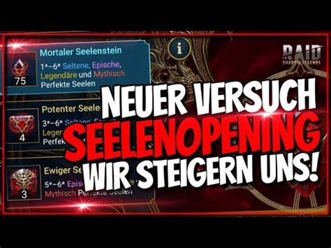 Raid Shadow Legends Neuer Versuch Gro Es Seelenopening Wir