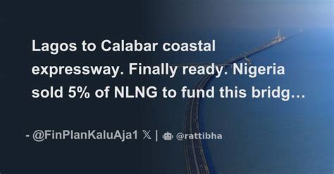 Lagos To Calabar Coastal Expressway Finally Ready Nigeria Sold Of