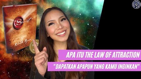 The Law Of Attraction Cara Kerja Dan Bagaimana Cara Menggunakan The