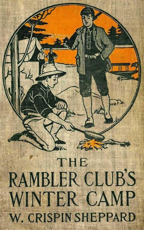 The Rambler Club's Winter Camp by W. Crispin Sheppard | BookFusion