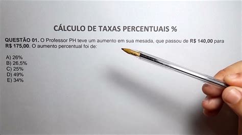 C Lculo De Taxas Percentuais Porcentagem Problemas Youtube