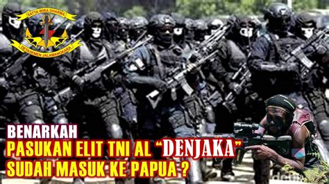 Pasukan Eilt Tni Denjaka Sudah Di Papua Kkb Tpnpb Siap Siap