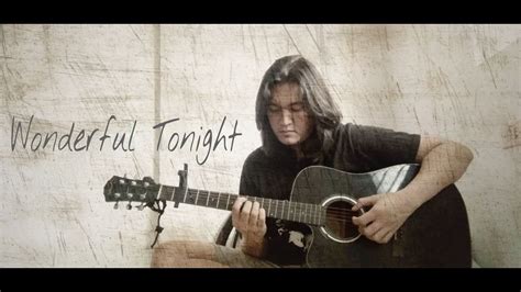 Wonderful Tonight Eric Clapton Fingerstyle Guitar Cover Youtube