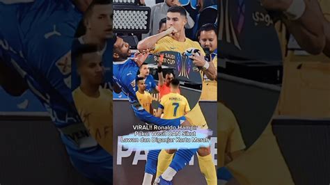 Viral Ronaldo Hampir Pukul Wasit Dan Sikut Lawan Shorts Ronaldo