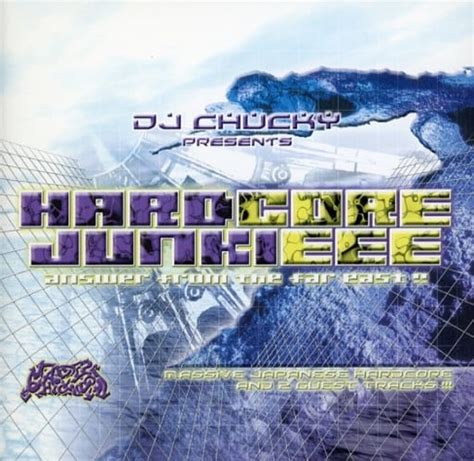 駿河屋 DJ CHUCKY HARDCORE JUNKIEEE VOL 1邦楽
