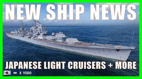 World Of Warships News New Japanese Cruisers Ships Wows Update 0 11 8