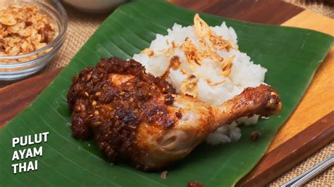 Resepi Pulut Ayam Thai I Rasa Macam Dekat Thailand Lepas Makan Youtube