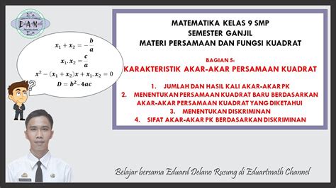 Karakteristik Akar Akar Persamaan Kuadrat Matematika Kelas 9 Smp Youtube