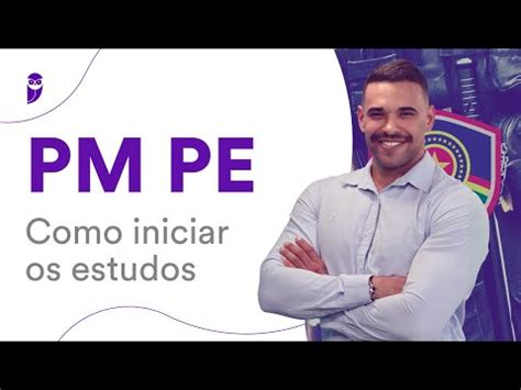 Concurso Pm Pe Como Iniciar Os Estudos