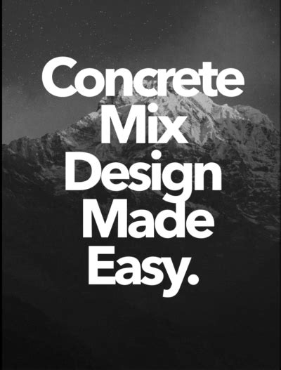 CONCRETE MIX DESIGN – HIGHWAY GUIDE