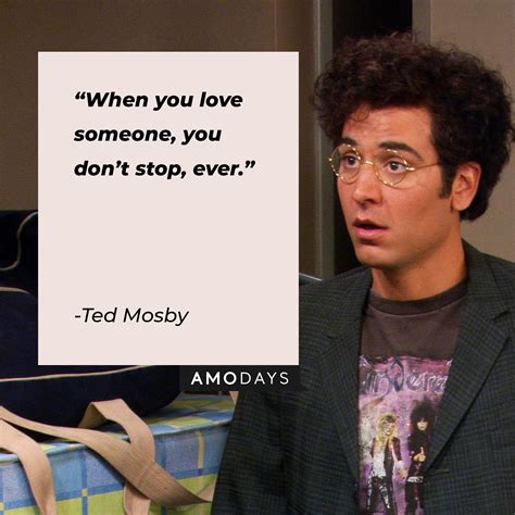 32 Ted Mosby Quotes From ‘how I Met Your Mother For The Romantics