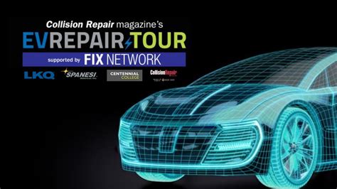 Collision Repair Mag EV Repair Tour Sponsored By Fix Network YouTube