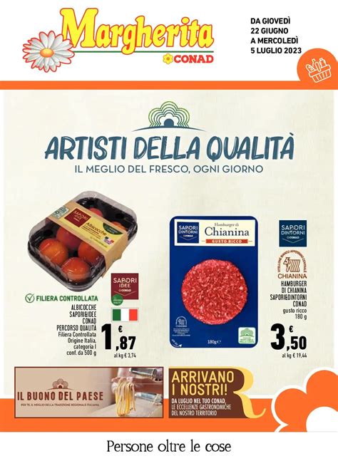 Volantino Conad Margherita Offerte Dal 22 06 Al 5 07 2023