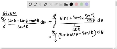 Solved Evaluate The Integral Sin Sin Tan Sec