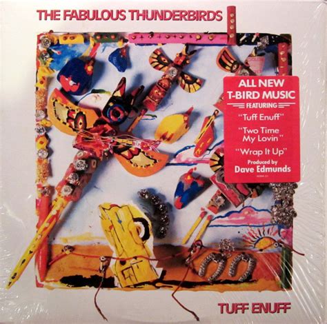 The Fabulous Thunderbirds – Tuff Enuff (1986, Vinyl) - Discogs