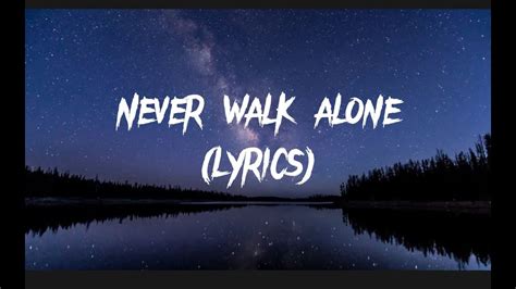 Never Walk Alone (lyrics) Hillsong Worship - YouTube