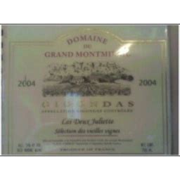 2004 Domaine du Grand Montmirail Gigondas Les Deux Juliettes Sélection