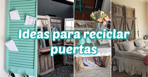 Ideas de decoración con puertas Vamos a reciclar Decoración de