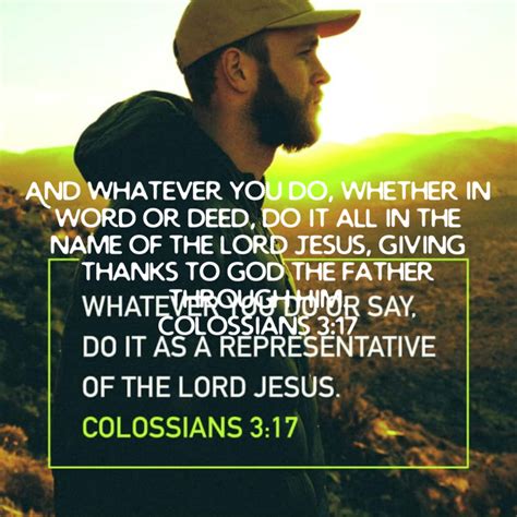 Colossians And Whatever You Do Whether In Word Or Deed Do It All