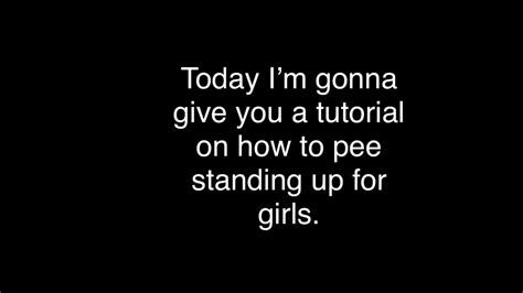 Tutorial How To Pee Standing Up For Girls Youtube