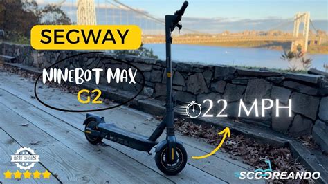 Quedamos Impresionados Con Esta Scooter Segway Ninebot Max G Youtube