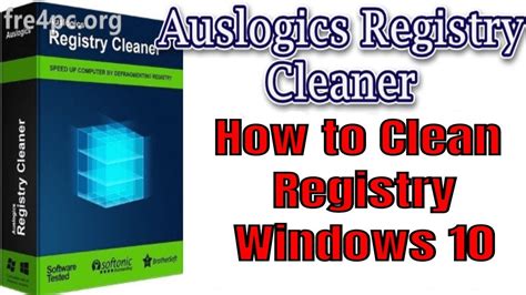 How To Clean Registry Windows 10 Using Auslogics Registry Cleaner