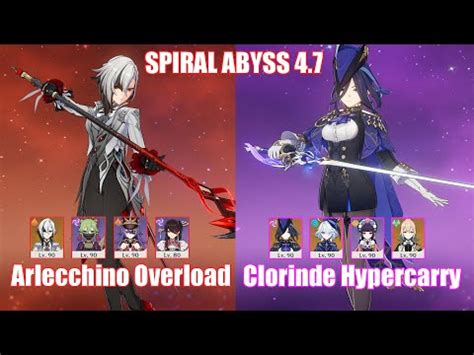 C0 Arlecchino Overload C0 Clorinde Hypercarry Spiral Abyss 4 7