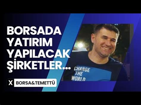 BORSADA YATIRIM YAPILACAK ŞİRKETLER YouTube