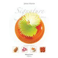 Signature Entremets Petits G Teaux Par Johan Martin Matfer Manutan Fr