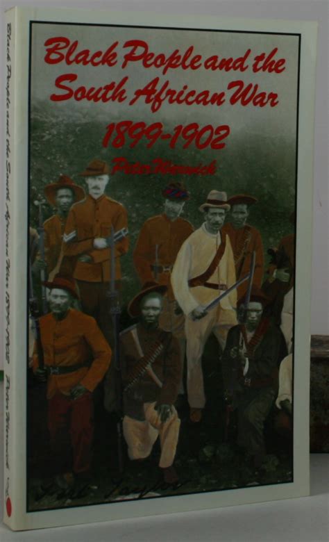 Black People and the South African war. 1899-1902. | Africana books UK