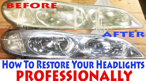 The Best Way To Clean And Restore Your Foggy Yellow Headlights Youtube