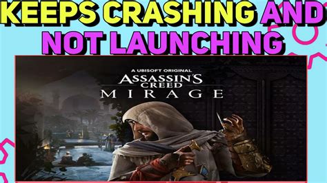 How To Fix Crashing Not Launching Issues In Assassins Creed Mirage